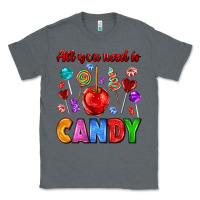 Charcoal Heather all you need is candy Classic Tee - AdoDesignShop