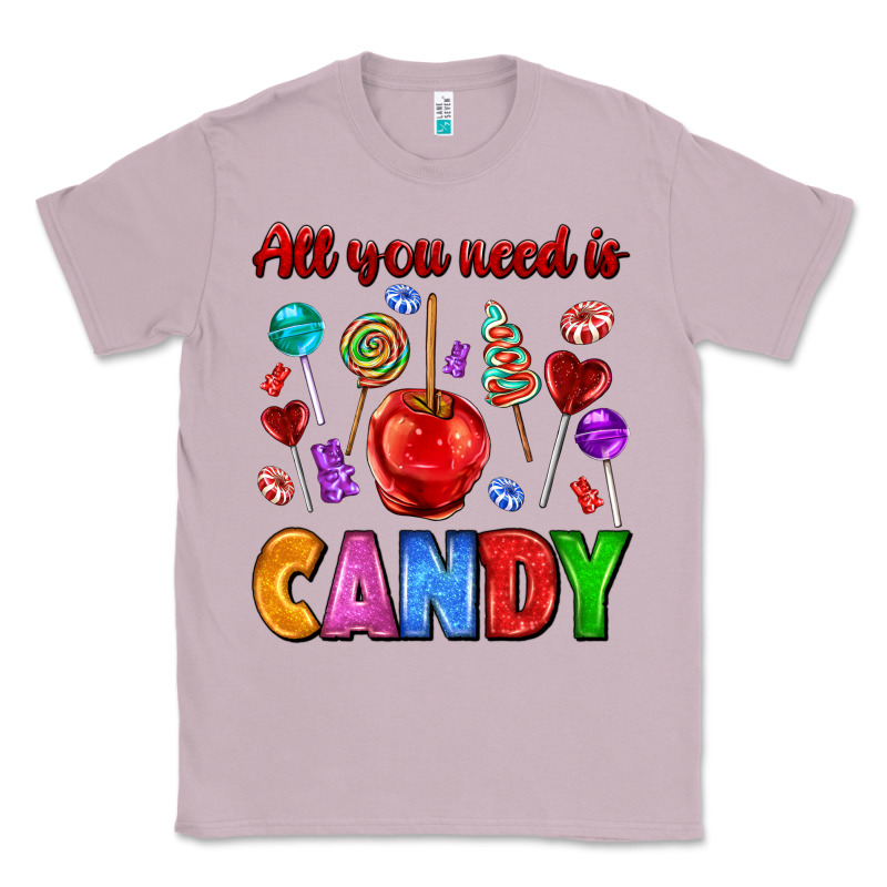 All You Need Is Candy Classic Tee by AdoDesignShop | Teevron
