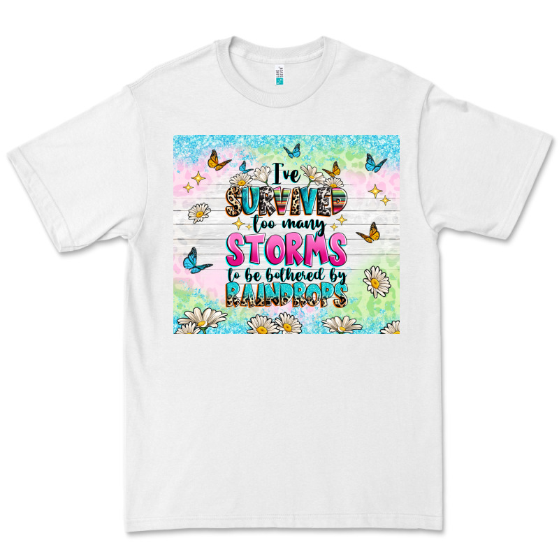 Ive Survived Too Many Storms Premium Tee by texasbilliewilder | Teevron