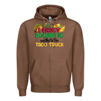 Chestnut i enjoy romantic walks to the taco truck Zipper Hoodie - MaliasSmallBusiness