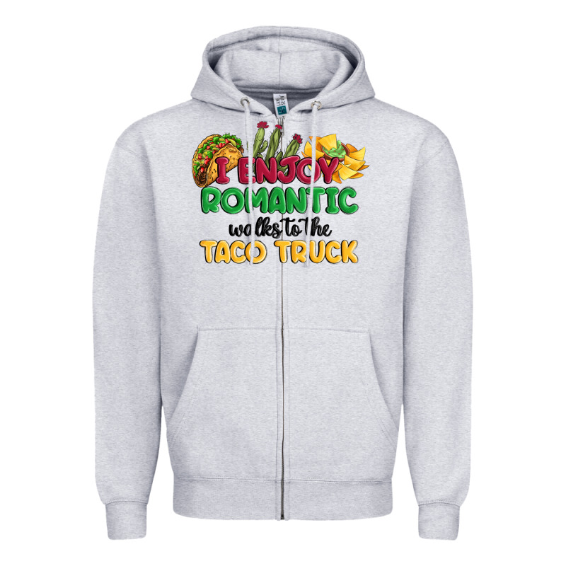I Enjoy Romantic Walks To The Taco Truck Zipper Hoodie by MaliasSmallBusiness | Teevron