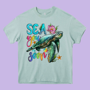 Sea You Soon With Sea Turtle Heavy Core Tee Designed By Artiststas