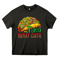 Asphalt Taco 'bout cute Heavy Core Tee - RanaPortraitStore