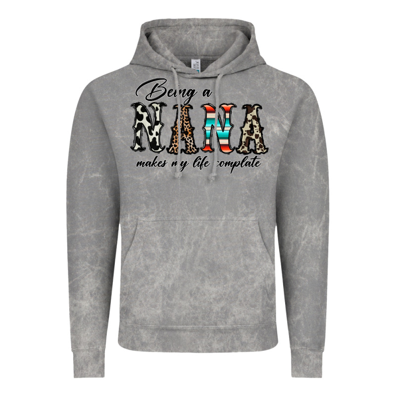 Being Nana Makes My Life Complate Vintage Hoodie by CowhideDigitalArt | Teevron