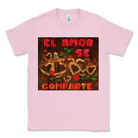 Bubblegum Pink el amor se comparte with churros Classic Tee - AdoDesignShop