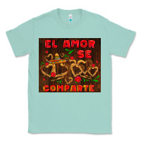Seafoam el amor se comparte with churros Classic Tee - AdoDesignShop