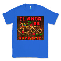 True Royal el amor se comparte with churros Classic Tee - AdoDesignShop