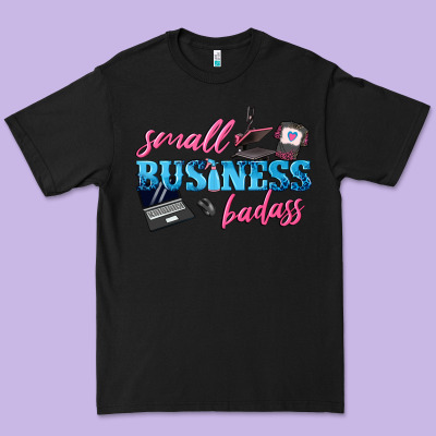 Small Business Badass Premium Tee Designed By Texasbilliewilder