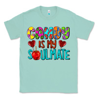 Seafoam candy is my soulmate Classic Tee - AdoDesignShop