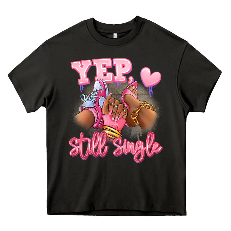 Yep Still Single Heels And Sneakers Afro Girl Heavy Core Tee by RanaPortraitStore | Teevron