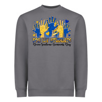 Storm for my students down sendrome awareness day Heavyweight Sweatshirt - Artiststas