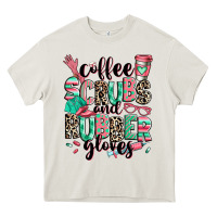 Cream coffee scrubs and rubber gloves Heavy Core Tee - RanaPortraitStore