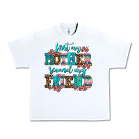 White first my mother second my friend Urban Heavy Tee - AdoDesignShop