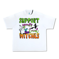 White support your local witches Urban Heavy Tee - BundleAndBundleShop