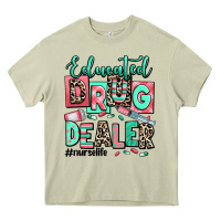 Mossy educated drug dealer nurse life Heavy Core Tee - RanaPortraitStore