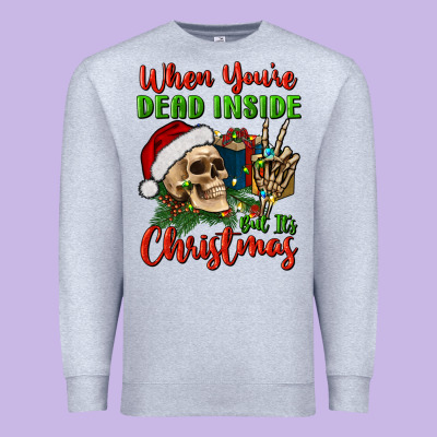 When You’re Dead Inside But It's Christmas Premium Sweatshirt Designed By Bundleandbundleshop