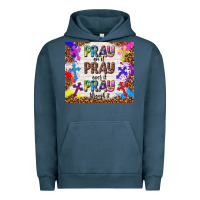 Pray On It Pray Over It Pray Through It Urban Hoodie | Teevron