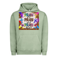 Pigment Oil Green pray on it pray over it pray through it Urban Hoodie - TumblerDesignByShophia