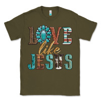 Army Green love like jesus Classic Tee - Artiststas