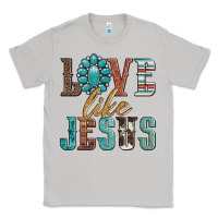 Moon Dust love like jesus Classic Tee - Artiststas