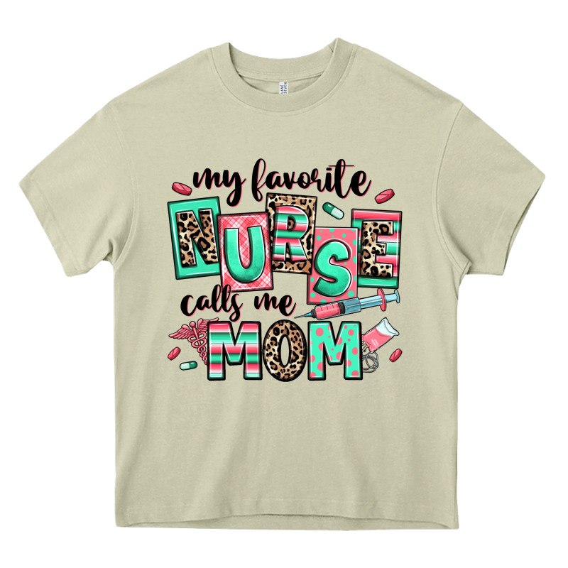 My Favorite Nurse Calls Me Mom Heavy Core Tee by RanaPortraitStore | Teevron