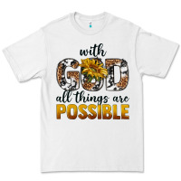 White with god al things ara possible Premium Tee - texasbilliewilder