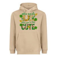 Mushroom Who Needs Luck When You're This Cute St. Patricks Heavyweight Hoodie - BundleAndBundleShop
