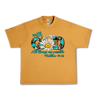 Peanut Butter with god all things are possible daisy Urban Heavy Tee - AdoDesignShop