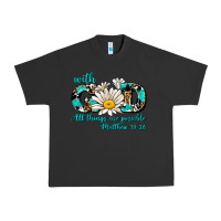 Pigment Black with god all things are possible daisy Urban Heavy Tee - AdoDesignShop