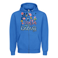 Scatter Kindness Zipper Hoodie | Teevron