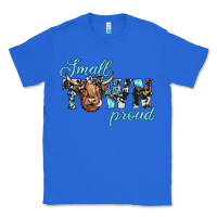 True Royal small town proud Classic Tee - JahusDesignShop