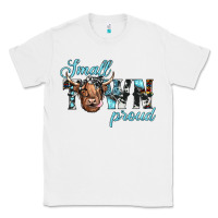 White small town proud Classic Tee - JahusDesignShop