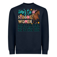 Navy heres to strong women Heavyweight Sweatshirt - Artiststas