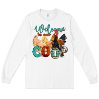 White welcome to our coop Long Sleeve Tee - Artiststas