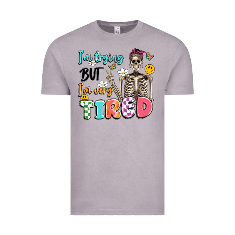 Im Trying But Im Very Tired Vintage Tee by Artiststas | Teevron