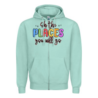 Seafoam oh the places you will go Zipper Hoodie - MaliasSmallBusiness