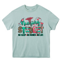 Nursing Student No Sleep No Money No Life Heavy Core Tee | Teevron