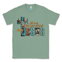 Sage let me tell you about my jesus Classic Tee - Artiststas