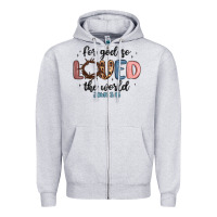 Heather Grey for god so loved the world Zipper Hoodie - MaliasSmallBusiness