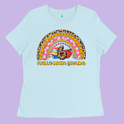 Back To School Rainbow Hello Sixth Grade Ladies Tee Designed By Adodesignshop
