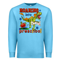 Ocean Blue roaring into preschool Premium Sweatshirt - BundleAndBundleShop