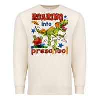 Sandshell roaring into preschool Premium Sweatshirt - BundleAndBundleShop