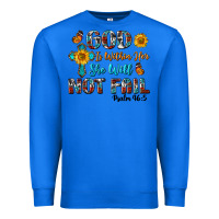 True Royal god is within her she will not fail Premium Sweatshirt - BundleAndBundleShop