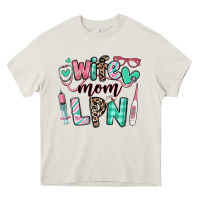 Cream wife mom lpn licensed practical nurse Heavy Core Tee - RanaPortraitStore
