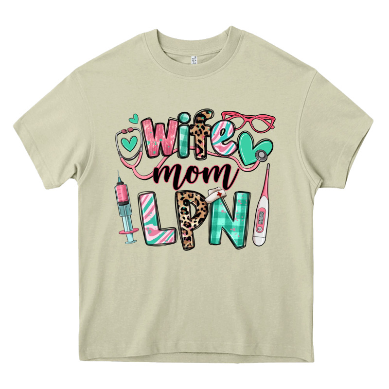 Wife Mom Lpn Licensed Practical Nurse Heavy Core Tee by RanaPortraitStore | Teevron