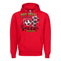 Red hot mess always stressed soccer mama stanley cup Zipper Hoodie - MaliasSmallBusiness