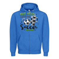 True Royal hot mess always stressed soccer mama stanley cup Zipper Hoodie - MaliasSmallBusiness