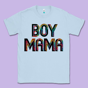 Boy Mama Classic Tee Designed By Jahusdesignshop