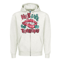 Oatmeal Heather hot girls go to therapy Zipper Hoodie - MaliasSmallBusiness