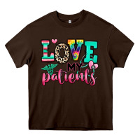 Chocolate Brown love my patients nurse Heavy Core Tee - RanaPortraitStore